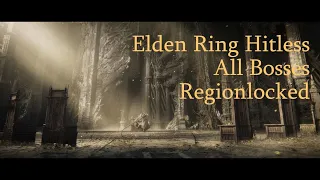 No-Hit Elden Ring All Bosses - Regionlocked
