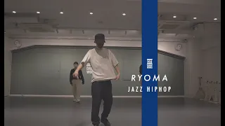RYOMA - JAZZ HIPHOP "  Lie About Us ft. Nicole Scherzinger. / Avant "【DANCEWORKS】