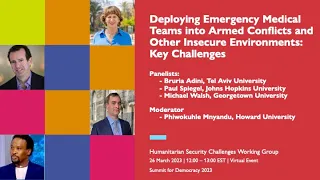 Deploying Emergency Medical Teams into Armed Conflicts: Key Challenges