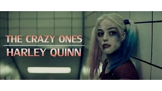 Harley Quinn || The Crazy Ones