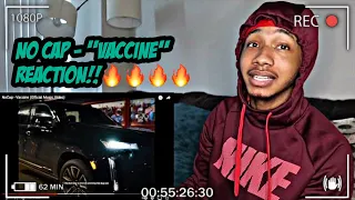 NoCap - Vaccine (Official Music Video) REACTION!! I SLEPT ON HIM!🔥🔥🔥