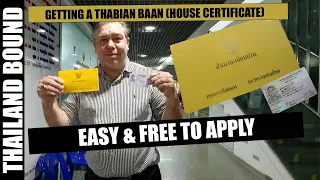 Getting A Yellow Thabian Baan - Thai House Certificate