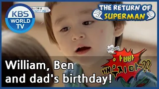 William and Ben are preparing for dad's birthday! [The Return of Superman/ ENG / 2020.08.02]