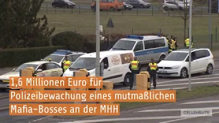 1,6 Mio. Euro für Polizeieinsatz an MHH für "Mafia-Boss" CELLEHEUTE / LOKALHEUTE