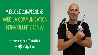 Mieux se comprendre avec la Communication Non Violente