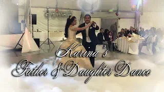 Karina's Father and Daughter Dance - Vals del Amor - Joan Sebastian Vals