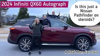 Real Mom Tour of the 2024 Infiniti QX60. Is it just a Pathfinder on steroids?!