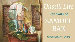 Unstill Life: A Visual Exploration of Modern Times with Samuel Bak WebinART