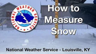 How to Measure Snow - National Weather Service in Louisville, KY