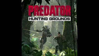 Predator: Hunting Grounds - Main Theme