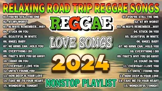 REGGAE MIX 2024 ⚡ BEST ENGLISH REGGAE LOVE SONGS - ALL TIME FAVORITE REGGAE SONGS 2024