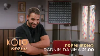 KOLO SREĆE - nova serija - radnim danima u 21.00 na Prvoj