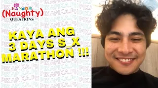 Kiko Estrada answers pikapika’s Random Naughty Questions