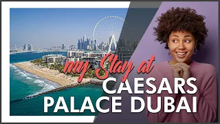Caesars Palace Dubai  |  HOTEL REVIEW 2023