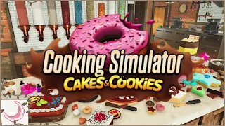 Cooking Simulator: Cakes and Cookies | Cozy Night Gaming ☕🌙| No commentary, just vibes