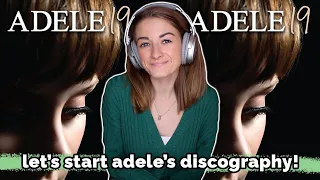 listening to an ADELE album for the first time | 19 album reaction
