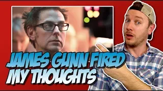 James Gunn Fired From Guardians of the Galaxy Vol. 3 | My Thoughts
