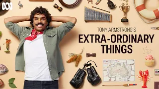 Official Trailer | Tony Armstrong's Extra-Ordinary Things | ABC TV + iview