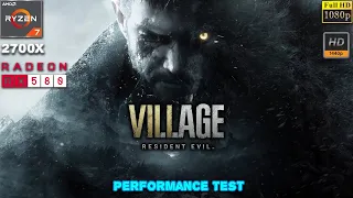 Resident Evil Village 1080p & 1440p Gameplay Performance Test | Ryzen 7 2700X + RX 580 4GB