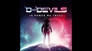 D-Devils - In Power We Trust (Full Album) [2019]