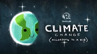 Climate change (according to a kid)