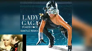 Lady Gaga - Poker Face (KaktuZ RemiX)