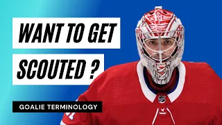 NHL GOALIE COACH: HOW TO GET SCOUTED AND GOALIE TERMS PART 1