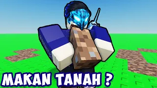 AKU MAKAN TANAH DI ROBLOX ? | Roblox Eat the World Indonesia