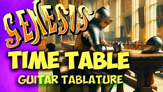 Genesis - Time Table - Mastering guitar withTablature