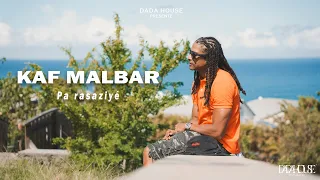 Kaf Malbar - Pa Rasaziyé - 02/2024 (Clip Officiel)