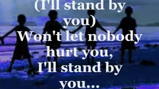 I'LL STAND BY YOU (Lyrics) - THE PRETENDERS