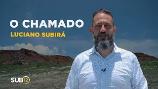 Luciano Subirá - O CHAMADO