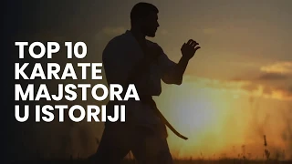 TOP 10 karate masters throughout history