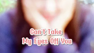 Reneé Dominique-Cant take my eyes off you (lyrics songs)