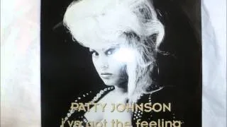 Patty Johnson - I've Got The Feeling