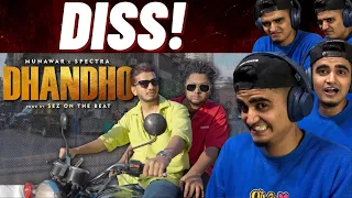 Dhandho - Munawar x Spectra | Official Music Video | Sez On The Beat | REACTION!!!!