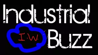 "Industrial Buzz" Original Track By Isaiah William