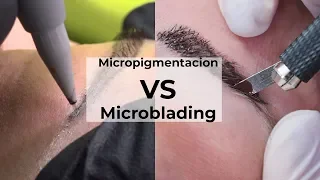 Microblading VS Micropigmentacion