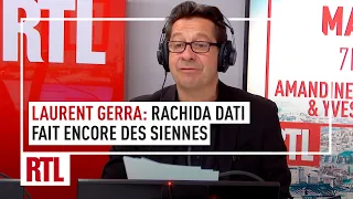 Laurent Gerra : Rachida Dati fait encore des siennes !