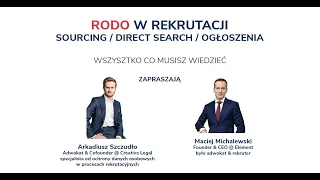 Rodo w rekrutacji - sourcing direct search ogłoszenia - wszystko co musisz wiedzieć