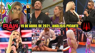 RAW 19 de Abril de 2021 - Análisis Picante