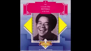 Bill Withers - Lovely Day **HQ Audio**