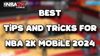 Top 5 NBA 2K MOBILE Tips And Tricks You Should Know