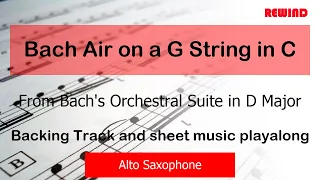 Bach Air on a G String Alto Sax Backing Track with Sheet Music