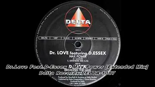 DELTA788 EP Vol.01 A2 Dr.Love Feat.D-Essex - Max Power [Extended Mix]