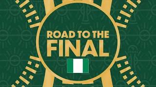 Nigeria #TotalEnergiesAFCON2023 - Road To Final