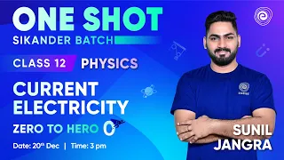 Current Electricity in One Shot | CBSE 2024 Boards | Class 12 Physics | CBSE NEET JEE I Sunil Jangra