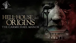 HELL HOUSE LLC ORIGINS: THE CARMICHAEL MANOR 🎬 Official Trailer 🎬 Horror Movie 🎬 English HD 2024