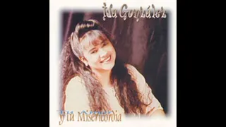 Tu amor y tu misericordia - Ida González