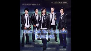 LaibLaus​ -​ Hnov​ Qab​ Tus​ Nyob​ Asia(Karaoke)​